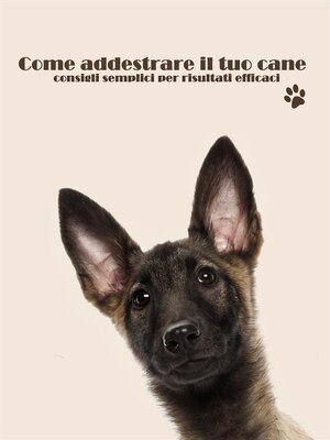 cover image of Come addestrare il tuo cane